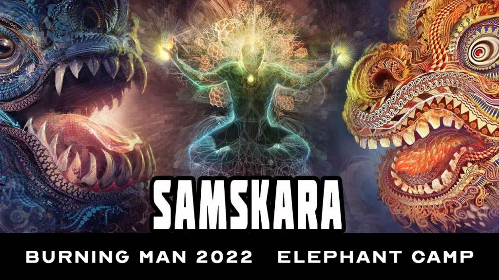 Samskara Burning Man2022